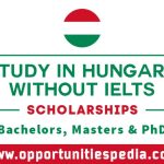 Study in Hungary Without IELTS 2025 | Hungary Scholarships
