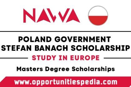 Poland Government Stefan Banach Scholarship Program 2025 (Study in Europe)