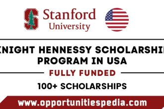 Knight Hennessy Scholarship Program 2026 in the USA (Fully Funded)