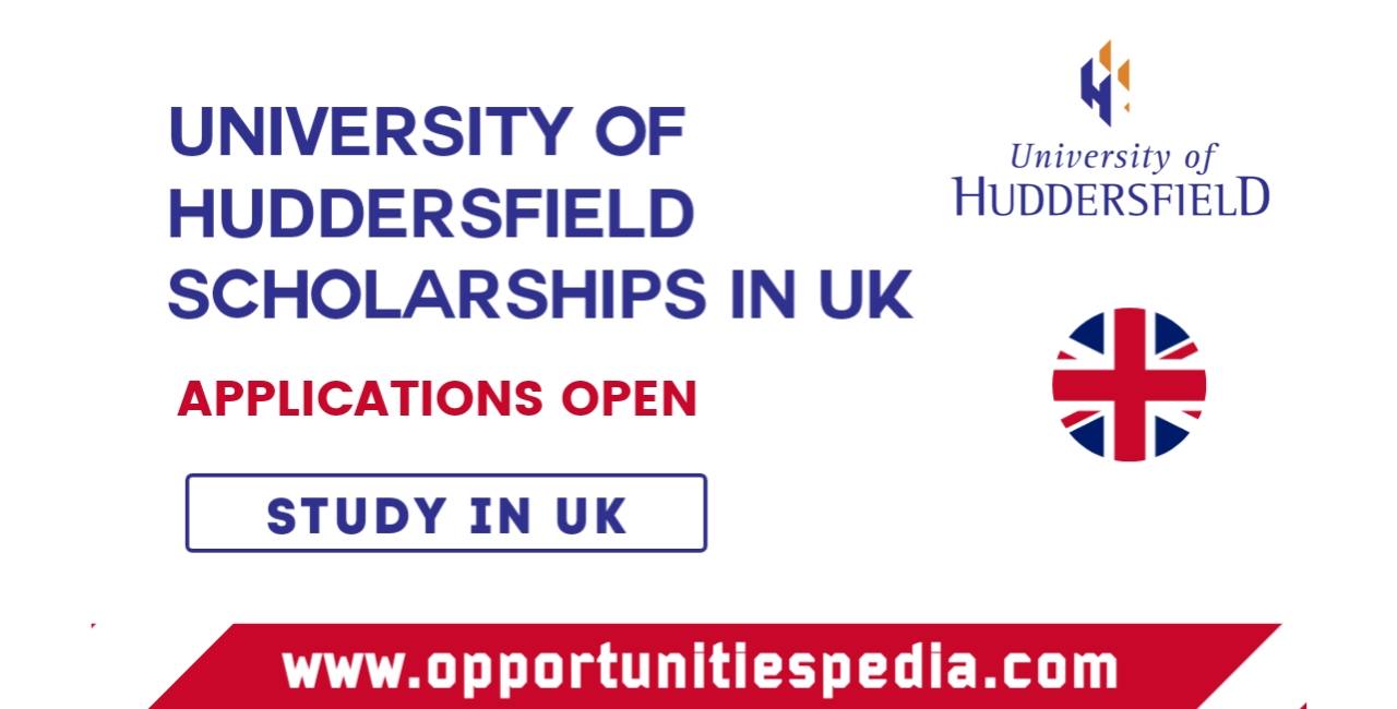 University of Huddersfield Scholarships 2025 in the UK