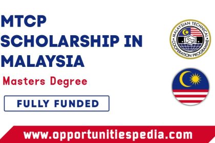 MTCP Scholarships in Malaysia 2025 (Fully Funded)
