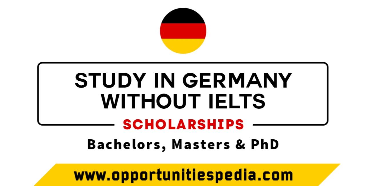 Study in Germany Without IELTS | Scholarships 2025-2026