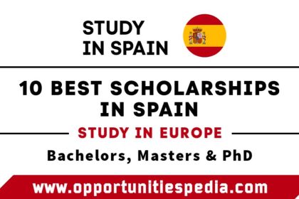 10 Best Scholarships in Spain 2025 (Study in Europe)