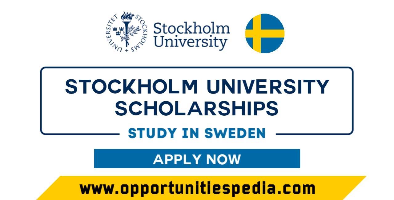 Stockholm University Scholarships 2025-2026 in Sweden