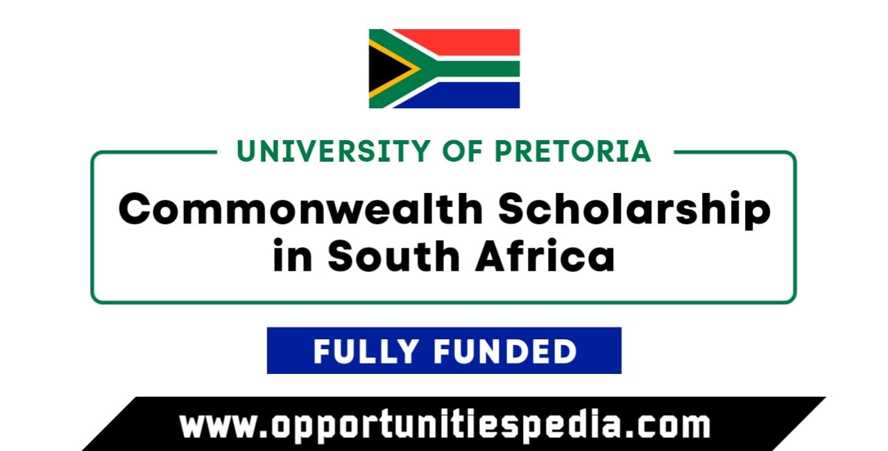 University of Pretoria Commonwealth Scholarship 2026 in South Africa