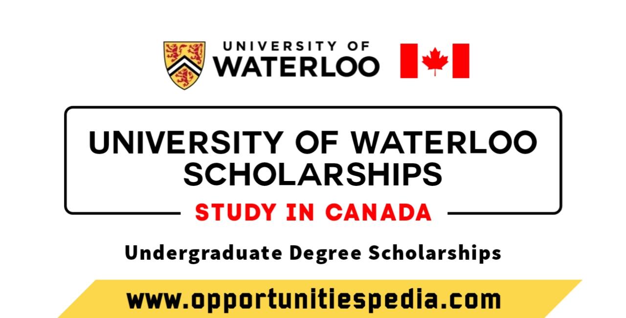 University of Waterloo Scholarships 2025 in Canada