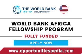 World Bank Group Africa Fellowship Program 2026 in USA (Fully Funded)