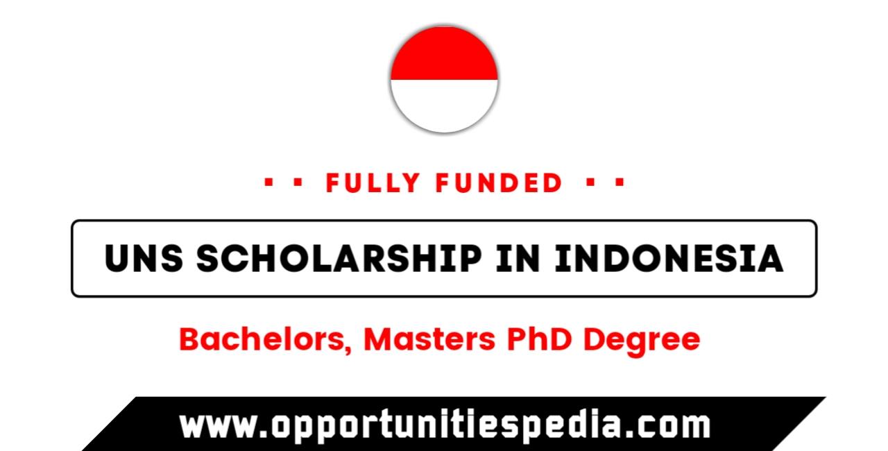 UNS Scholarship for International Students 2026 in Indonesia (Fully Funded)