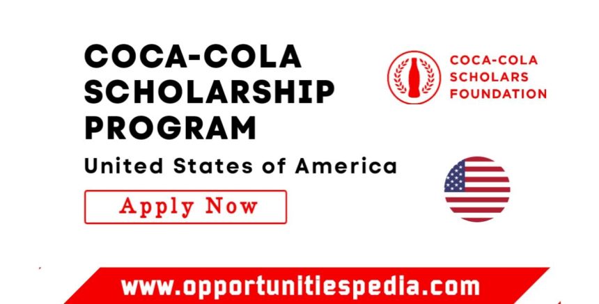 Coca-Cola Scholarship 2025-2026 in the USA