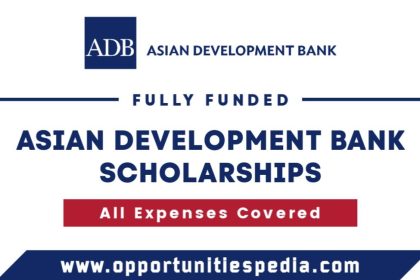 Asian Development Bank Scholarships 2025 (Fully Funded)