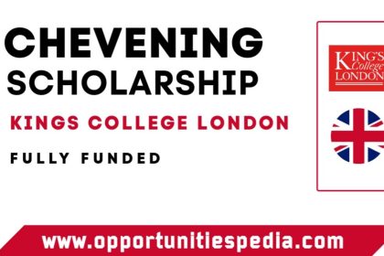 Kings College London Chevening Scholarship 2026 in UK (Fully Funded)