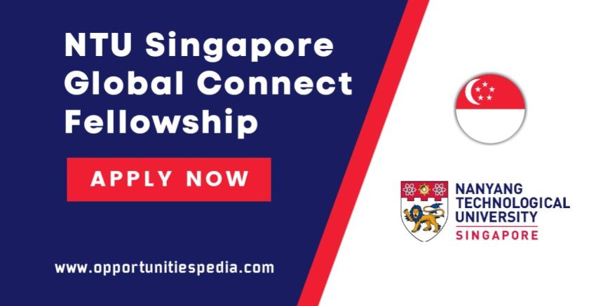 NTU Singapore Global Connect Fellowship 2026 (GCF)