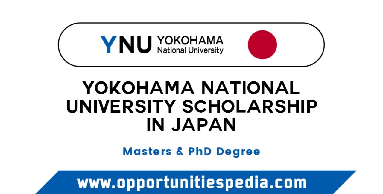Yokohama National University MEXT Scholarship 2025 in Japan (Fully Funded)