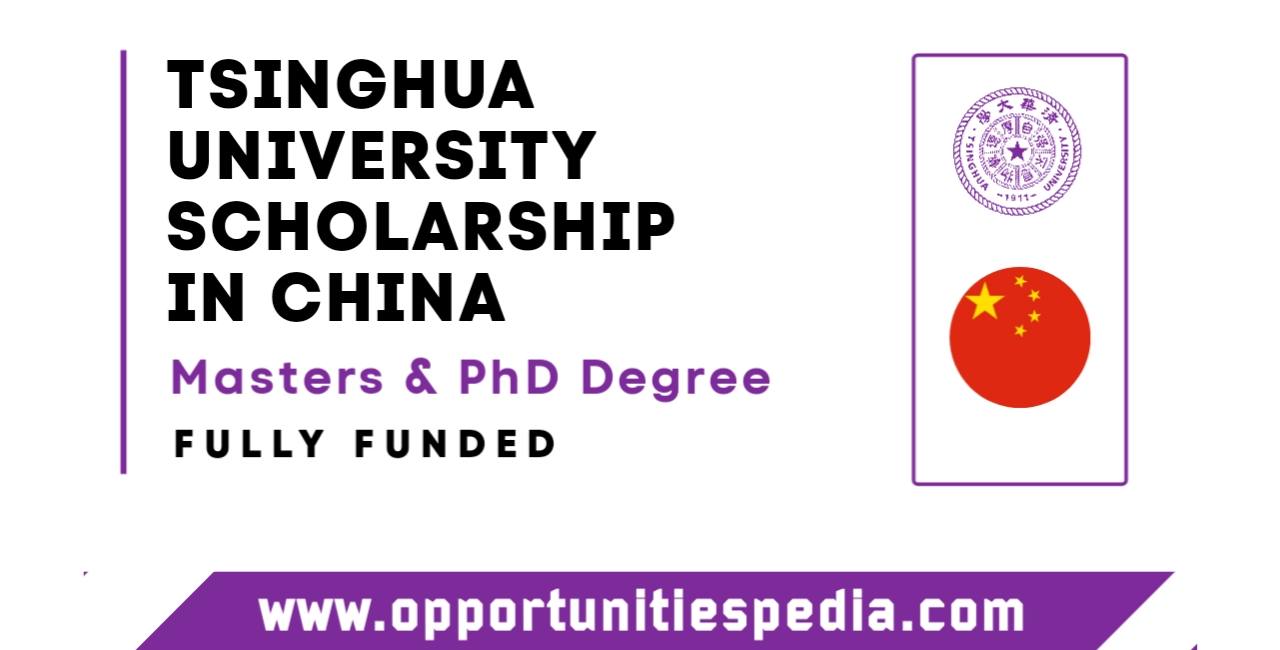 Tsinghua University Scholarship 2026 in China (Fully Funded)