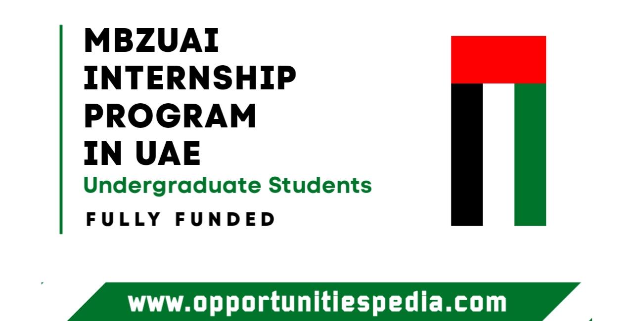 MBZUAI Research Internship Program 2025 in UAE (Fully Funded)