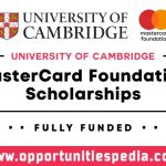 University of Cambridge Mastercard Scholarship 2025 in the UK (Fully Funded)