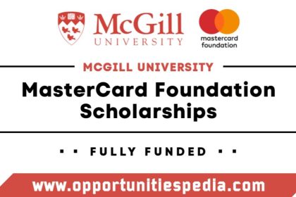 McGill University Mastercard Scholarship 2026 in Canada (Fully Funded)