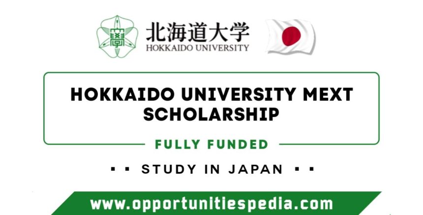 Hokkaido University MEXT Scholarship 2026 in Japan (Fully Funded)