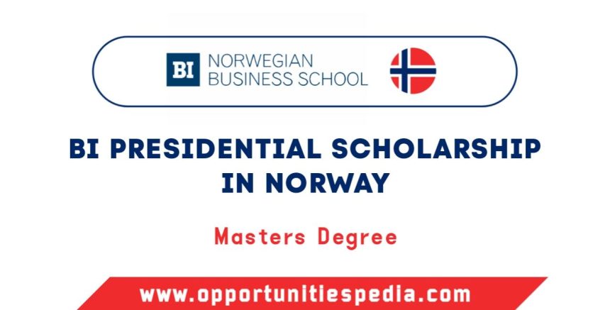 BI Presidential Scholarship 2025 (Study in Norway)