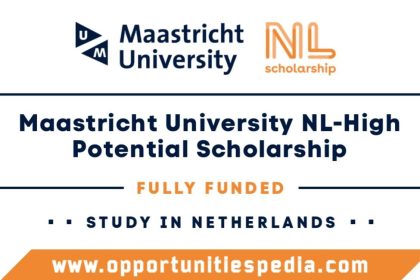 Maastricht University NL-High Potential Scholarship 2025 (Fully Funded)