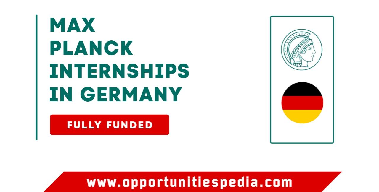 Max Planck Internships 2026 in Germany (Fully Funded)