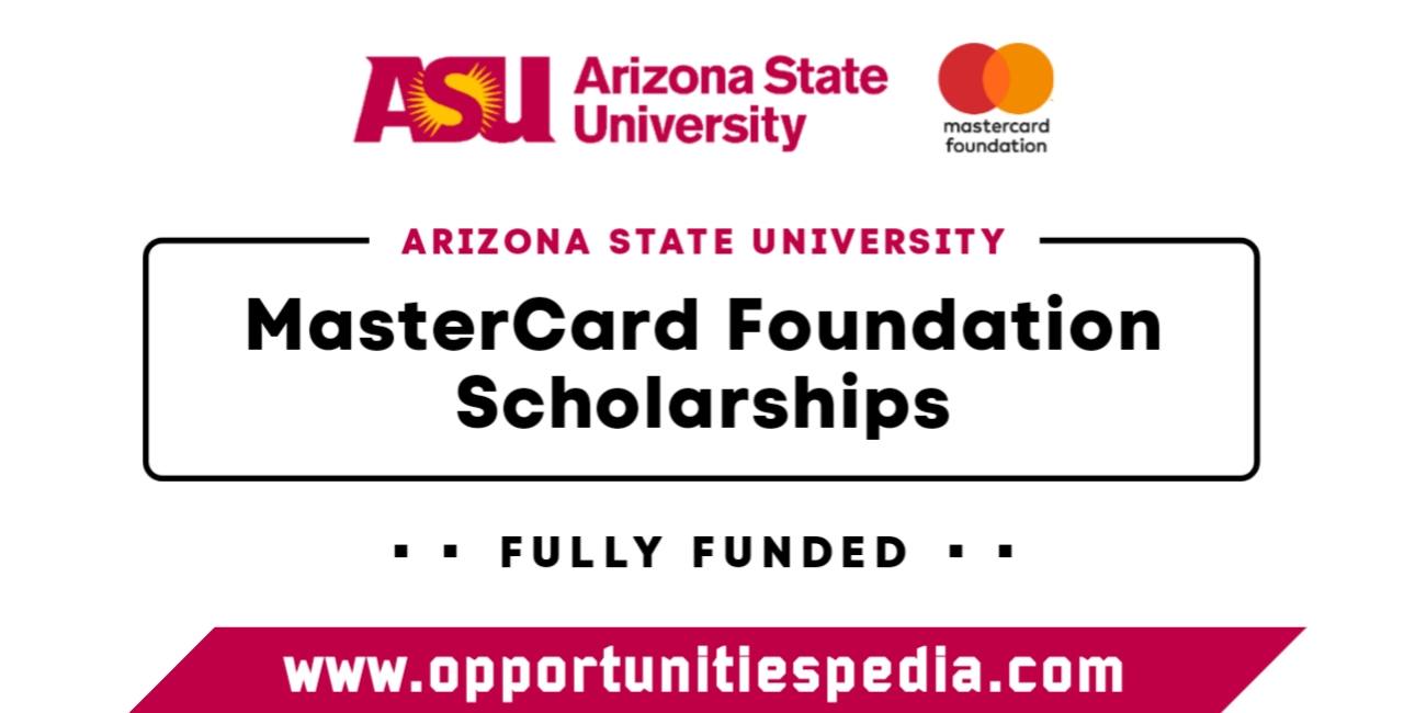 MasterCard Scholarship 2026 at Arizona State University (Fully Funded)