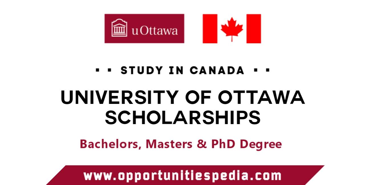 University of Ottawa Scholarships 2025-2026 in Canada