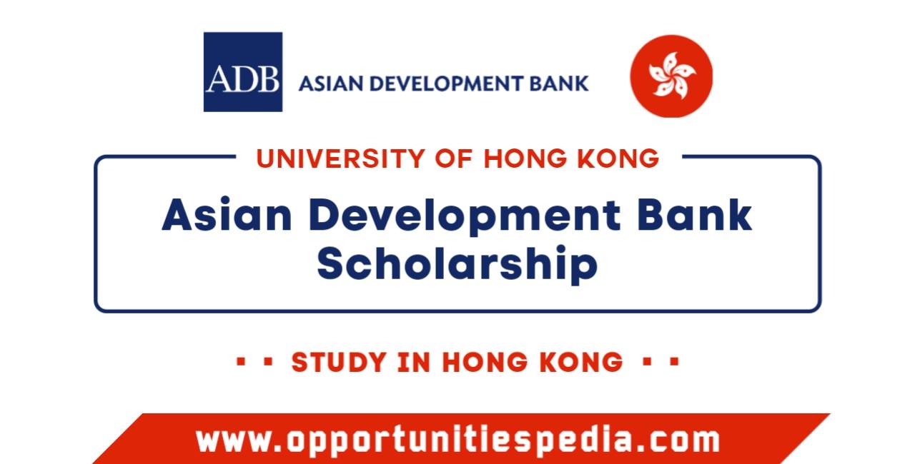 University of Hong Kong ADB Scholarship 2025 (Fully Funded)