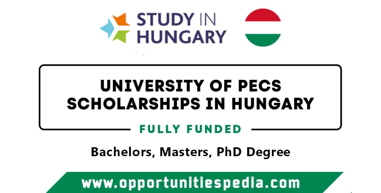 University of Pecs Scholarships 2025 in Hungary (Fully Funded)