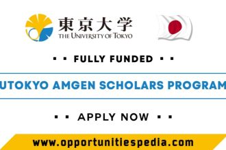 UTokyo Amgen Scholars Program 2025 in Japan (Fully Funded)