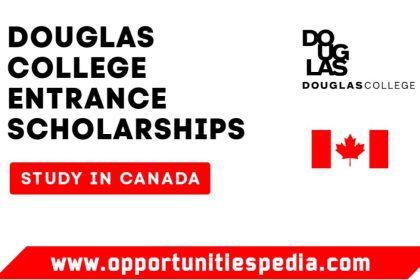 Douglas College Entrance Scholarships 2025 (Study in Canada)