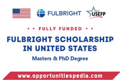 USEFP Fulbright Scholarship 2026 (Fully Funded)