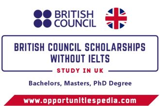 British Council Scholarships 2025-26 Without IELTS (Fully Funded)