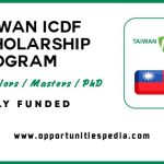 Taiwan ICDF Scholarship Program 2025 (Fully Funded)