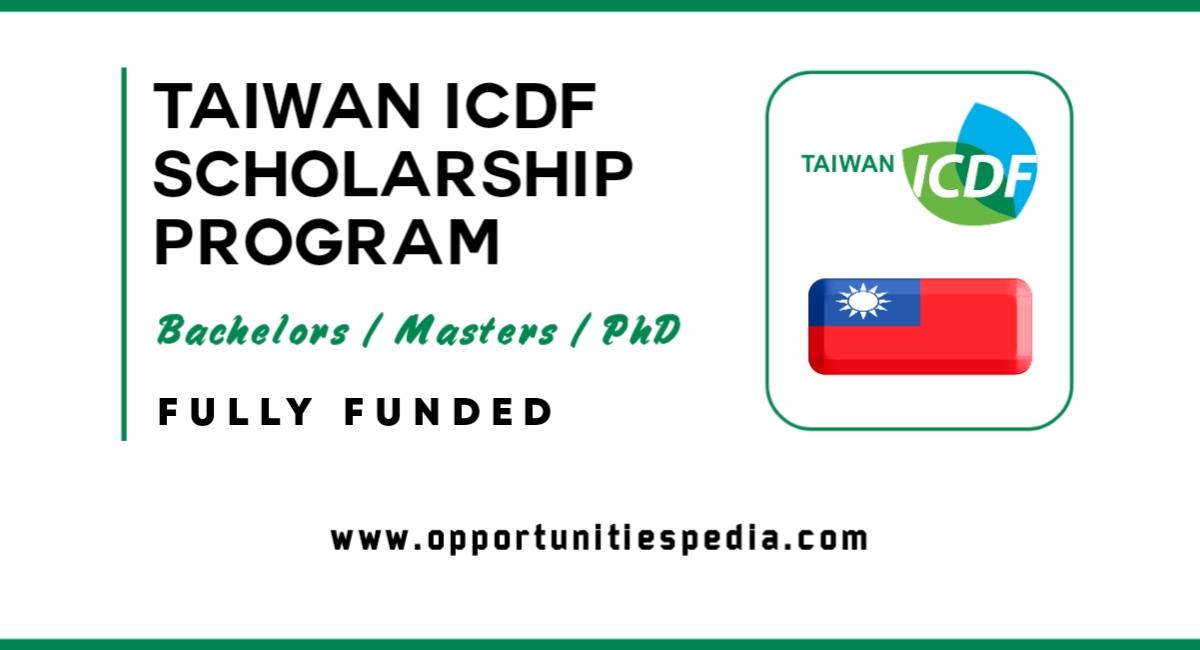 Taiwan ICDF Scholarship Program 2025 (Fully Funded)