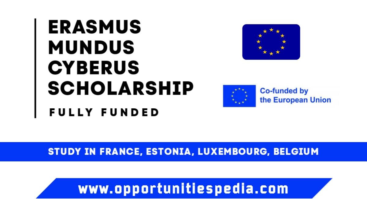 Erasmus Mundus CYBERUS Scholarship 2025 (Fully Funded)
