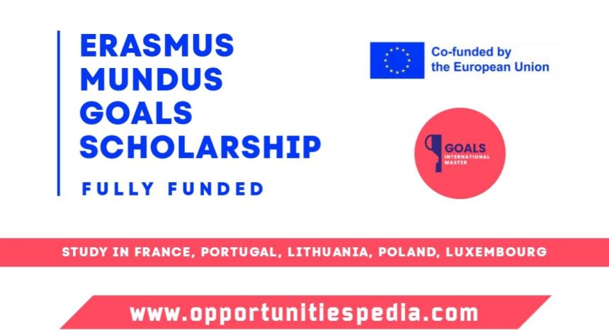 Erasmus Mundus GOALS Scholarship 2025 (Fully Funded)