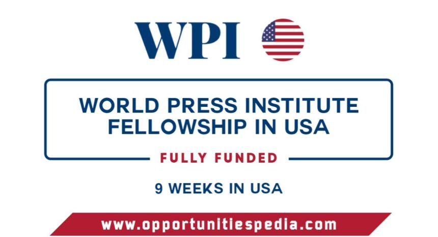 World Press Institute Fellowship 2025 in USA (Fully Funded)