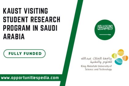 KAUST Visiting Student Research Program 2025 in Saudi Arabia (Fully Funded)