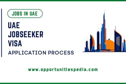 UAE Job Seeker Visa 2025 | Application Process