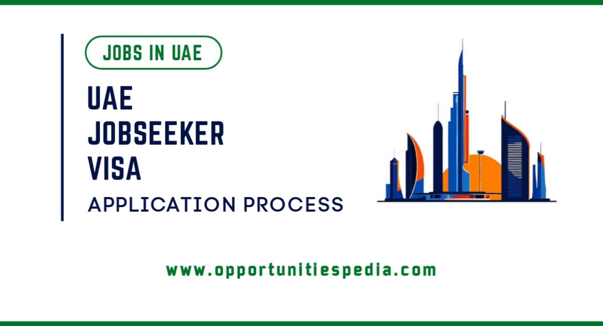 UAE Job Seeker Visa 2025 | Application Process