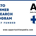 Aalto University Summer Research Program 2025 in Finland (Fully Funded)