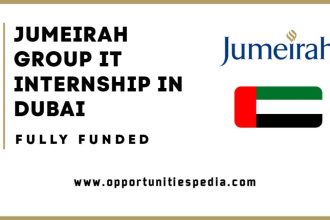 Jumeirah Group IT Internship 2025 in Dubai (Fully Funded)