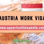 Austria Work Visa 2025 | Requirements and Application Process
