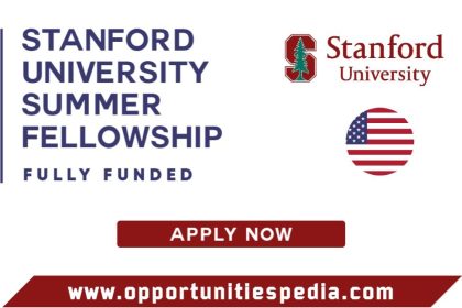 Stanford University Summer Fellowship 2025 in USA (Fully Funded)