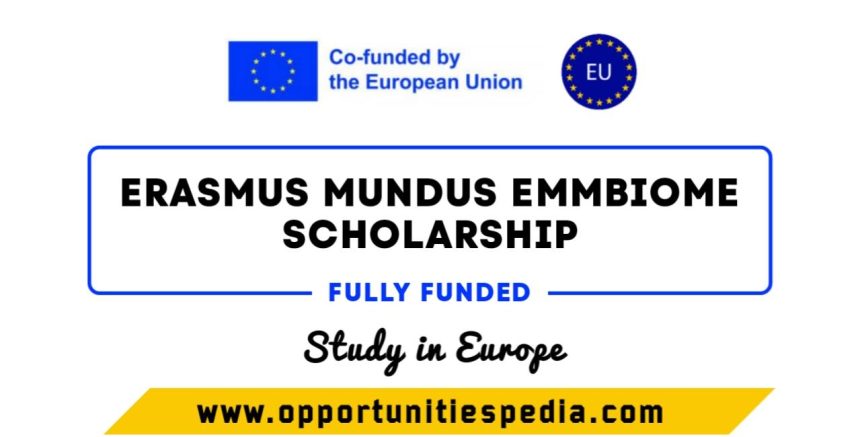 Erasmus Mundus EMMBIOME Scholarship 2025 (Fully Funded)