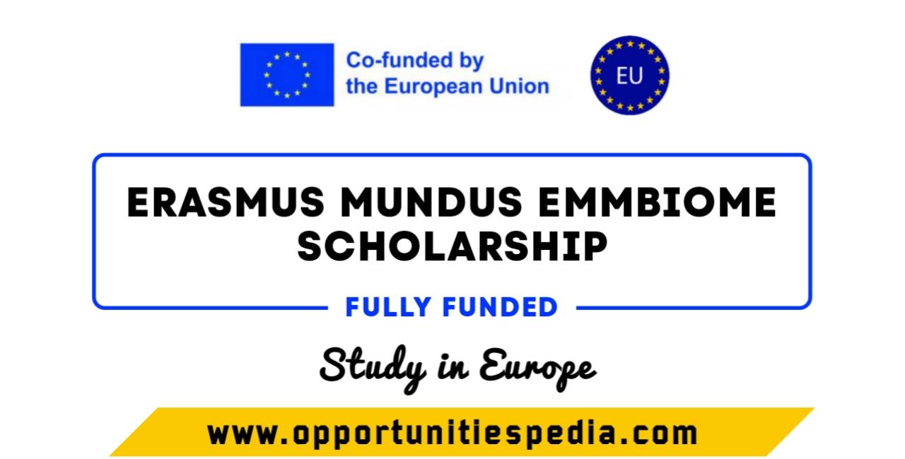 Erasmus Mundus EMMBIOME Scholarship 2025 (Fully Funded)