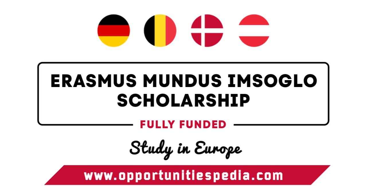 Erasmus Mundus IMSOGLO Scholarship 2025 (Fully Funded)