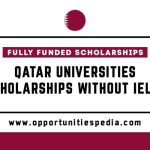 Qatar Universities Offering Without IELTS Scholarships in 2025