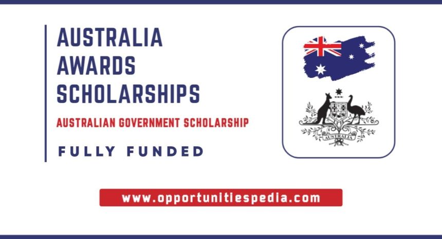 Australia Awards Scholarships 2026 in Australia (Fully Funded)